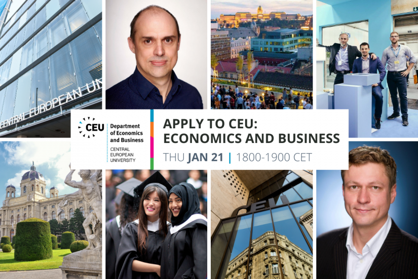 Apply to CEU Economics Business Master&#039;s PhD Analytics Finance Economics Economic Policy Executive MBA Business Administration
